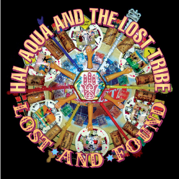 Lost and Found by Hal Aqua and The Lost Tribe